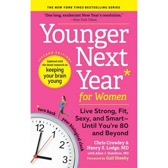 Younger Next Year for Women, 15th Anniversary Edition - Paperback