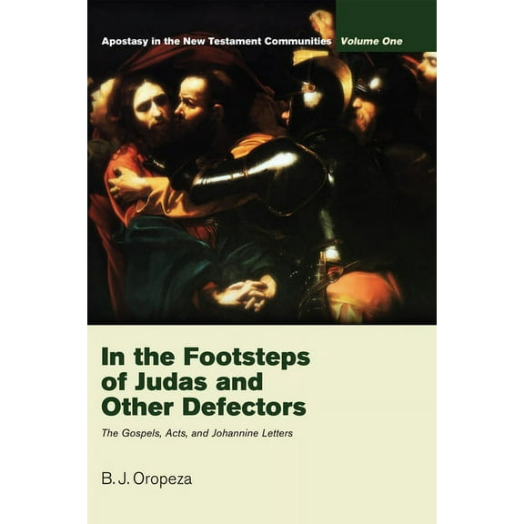 In the Footsteps of Judas and Other Defectors (Paperback)