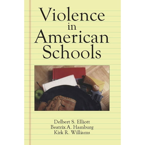 Violence in American Schools: A New Perspective, (Paperback)