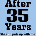 thumbnail image 3 of CafePress - 35Th Anniversary Funny Quote Light T Shirt - Men's Classic Graphic T-Shirt, 3 of 4