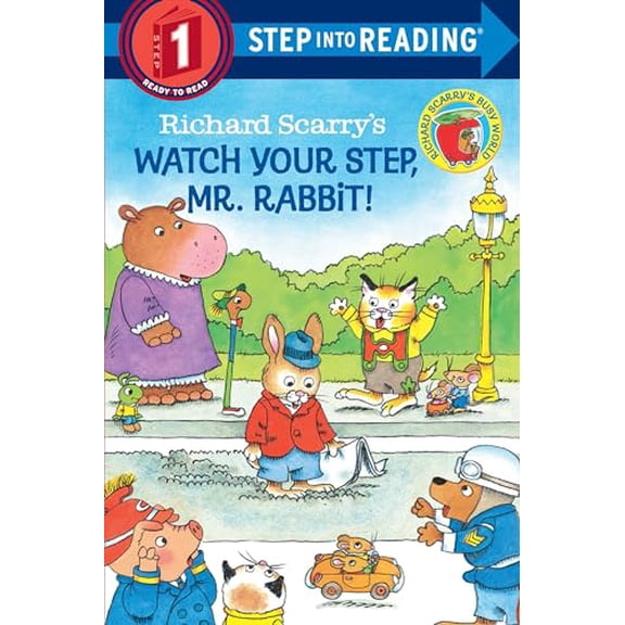 Pre-Owned Richard Scarry's Watch Your Step, Mr. Rabbit! (Paperback) 0679886508 9780679886501