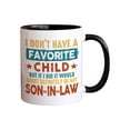 thumbnail image 1 of RKSTN Mug Lettering Retro I Don'T Have A Favorite Child Daughter-In-Law Mug N Kitchen Gadgets, 1 of 4