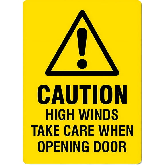 Caution High Winds Take Care When Opening Door Aluminum Sign 12 x 8 Inches - UV Protected, Waterproof, Weatherproof, Fade Resistant, 4 Pre-Drilled Holes, Exterior Door Use