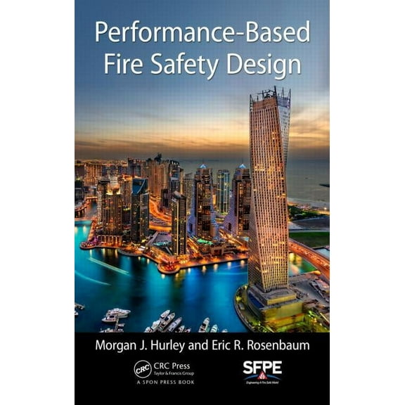 Performance-Based Fire Safety Design, (Hardcover)