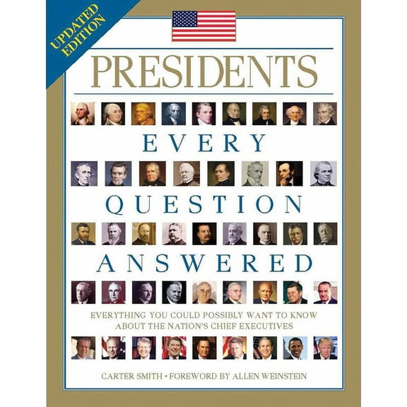 Carter Smith: Presidents: Every Question Answered (Edition 2) (Paperback)