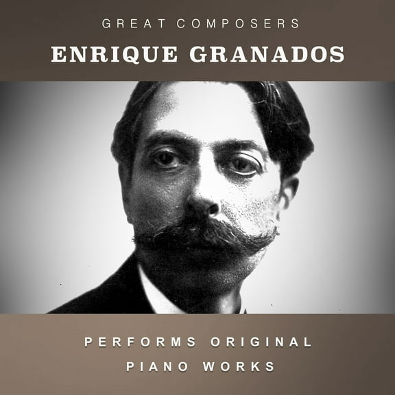 Enrique Granados - The Condon Collection: Masters of The Piano Roll - Music & Performance - CD