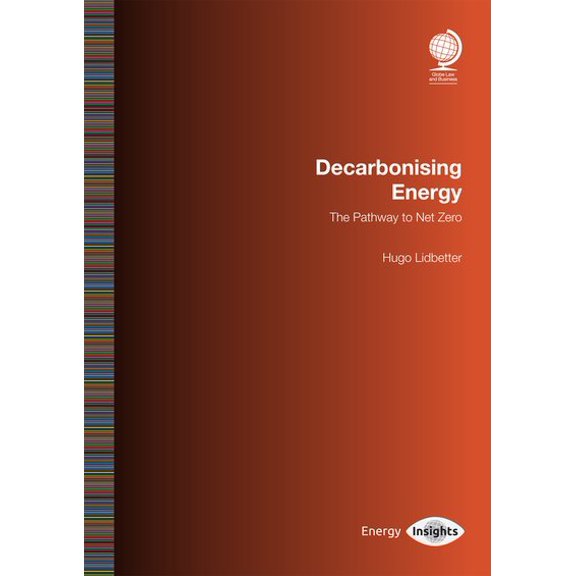Pre-Owned Decarbonising Energy : The Pathway to Net Zero (Paperback)