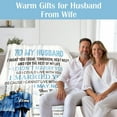 thumbnail image 4 of Gifts for Husband, Husband Birthday Gift Ideas, Wedding for Him, Anniversary Romantic Gifts for Him, Fathers Day Flannel comfort Blanket for Husband from Wife 55"x70", 4 of 5