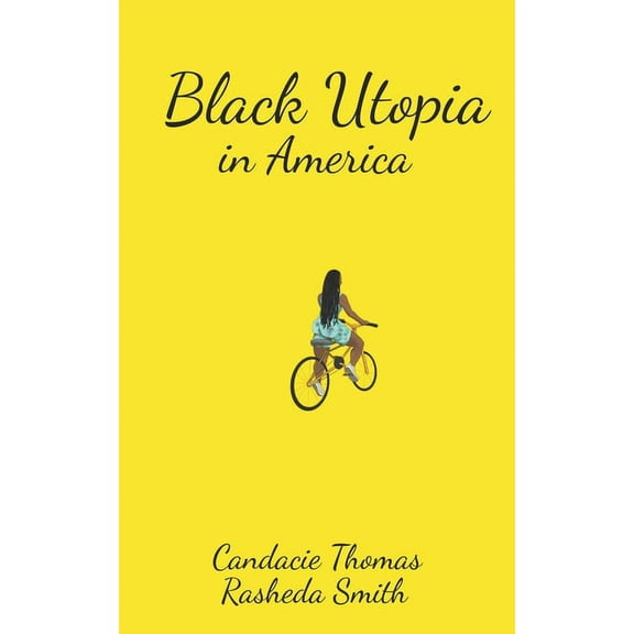 Black Utopia in America (Paperback)