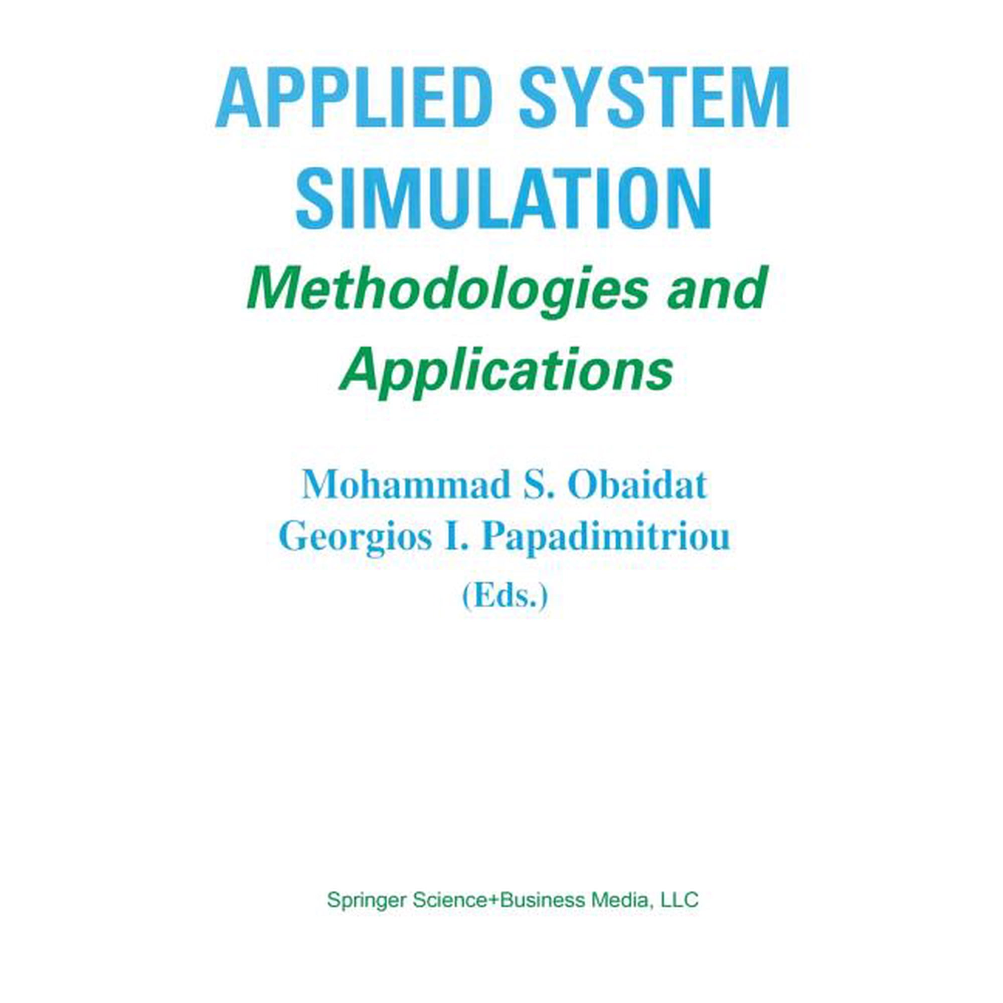 Applied System Simulation: Methodologies and Applications (Paperback)