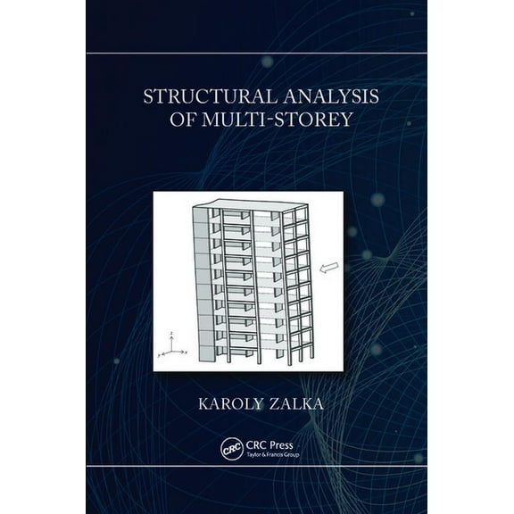 Structural Analysis of Multi-Storey Buildings, (Paperback)