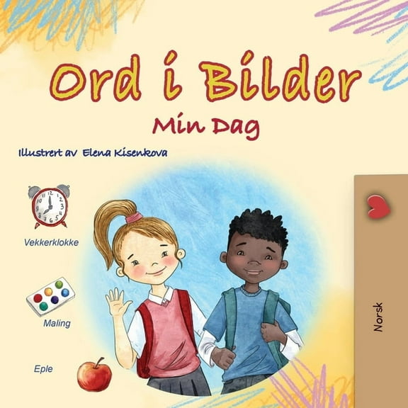 Norwegian Bedtime Collection Words in Pictures - My Day (Norwegian Children's Book), (Paperback)