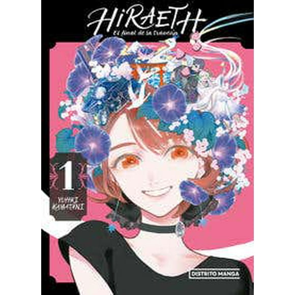 HIRAETH, EL FINAL DE LA TRAVESIA 1 DISTRITO MANGA Pasta Blanda