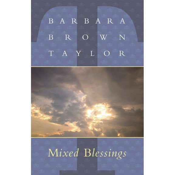 Mixed Blessings, (Paperback)
