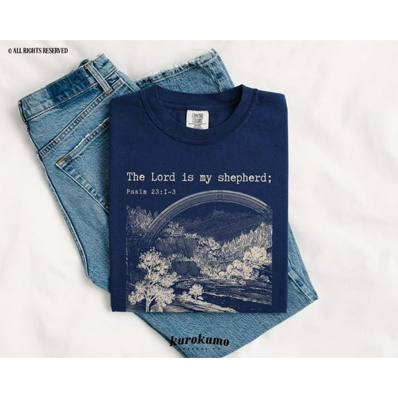The Lord is My Shepherd Bible Verse Tshirt Psalm 23 Scripture Shirt Vintage Sheep Christian Worship Tee Catholic Shirts Faith Based Clothing