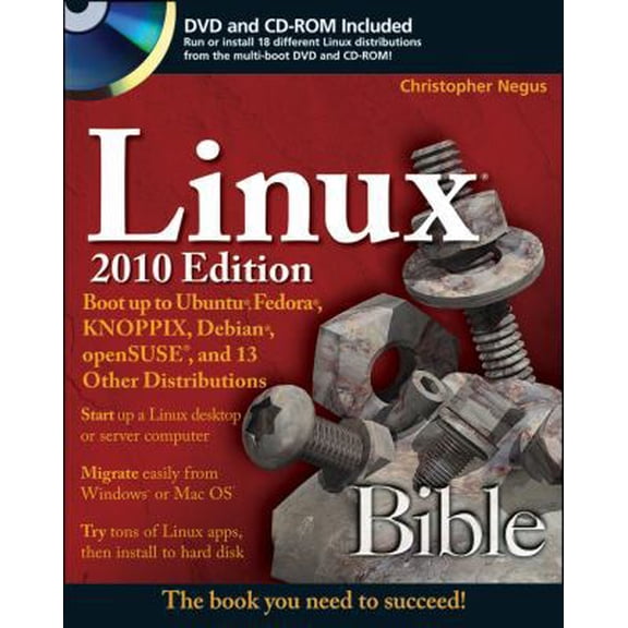 Pre-Owned Linux Bible 2010 Edition: Boot Up to Ubuntu, Fedora, KNOPPIX, Debian, openSUSE, and 13 Other Distributions (Paperback) 0470485051 9780470485057