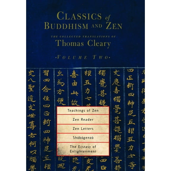 Classics of Buddhism and Zen: Classics of Buddhism and Zen, Volume Two : The Collected Translations of Thomas Cleary (Series #2) (Paperback)