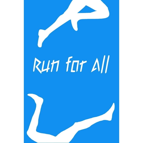 Run For All: Running formula on empty overcome your childhood emotional neglect Paperback 1088424317 9781088424315 PEACE BOOKS