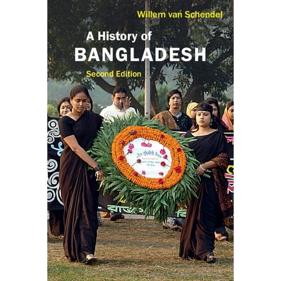 A History of Bangladesh, (Paperback)