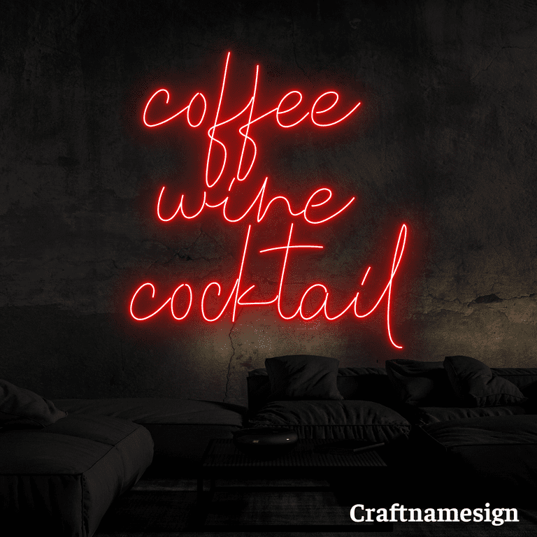 Craftnamesign Coffee Wine Cocktail Neon Sign for Coffee Shop Wine