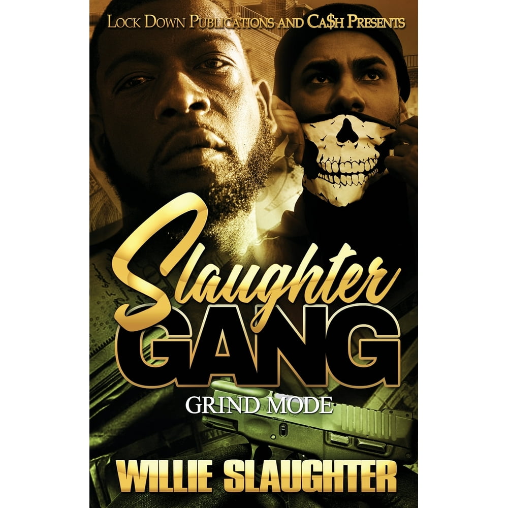 Slaughter Gang Slaughter Gang Grind Mode (Series 1) (Paperback