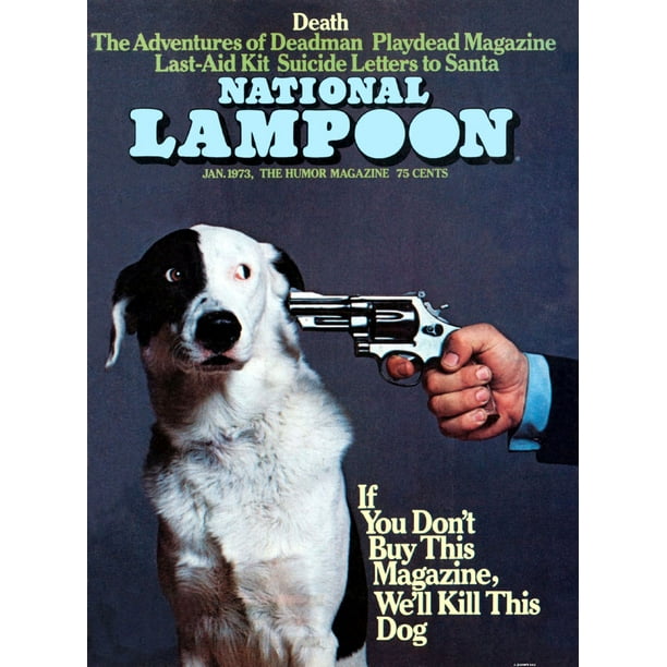 Ab Posters National Lampoon Cover Buy This Magazine Or Dog Mini Poster 11Inx17In 11x17 Poster - Walmart.com