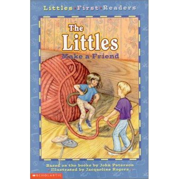 Pre-Owned Littles First Readers #01: The Littles Make a Friend (Paperback) 0439203015 9780439203012
