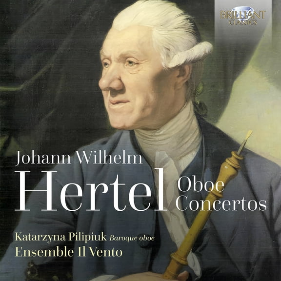 Katarzyna Pilipiuk - Hertel: Oboe Concertos - Music & Performance - CD