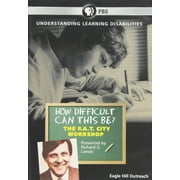 Richard Lavoie: How Difficult Can This Be? F.A.T. City--A Learning Disabilities Workshop by PBS