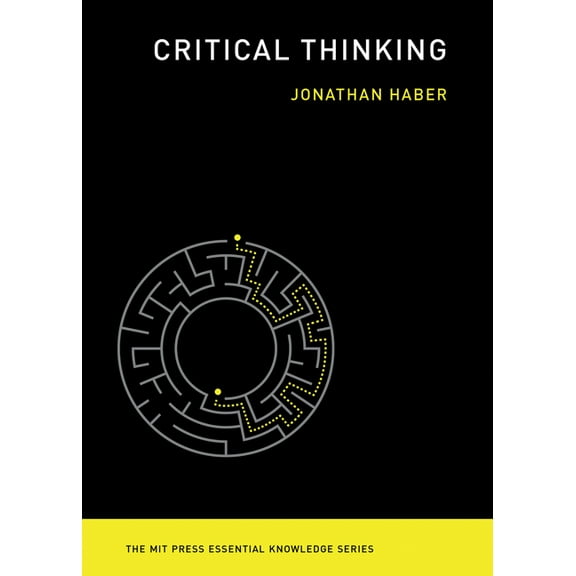 MIT Press Essential Knowledge Critical Thinking, (Paperback)