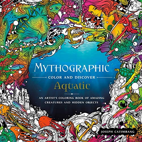 Pre-Owned Mythographic Color and Discover: Aquatic: An Artist's Coloring Book of Underwater Illusions and Hidden Objects Paperback - USED