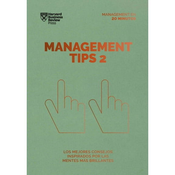Management Tips 2. Serie Management En 20 Minutos (Management Tips Spanish Edition), (Paperback)