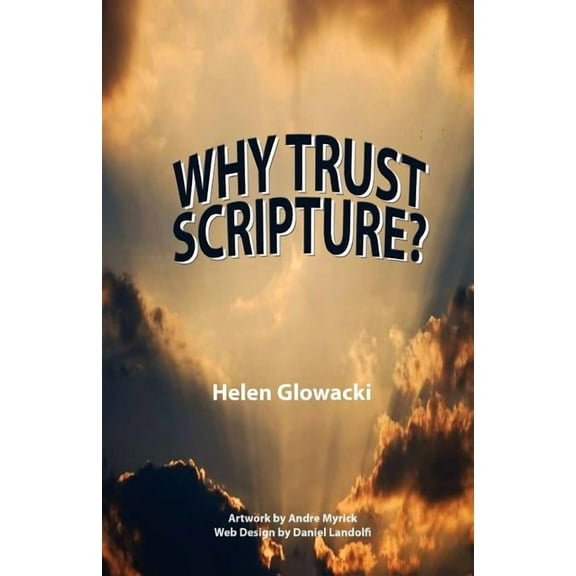 Why Trust Scripture? (Paperback)