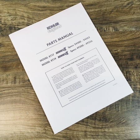 KOHLER KT17 & KT19 SERIES II ENGINE PARTS MANUAL CATALOG BOOK ASSEMBLY SCHEMATIC