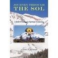 thumbnail image 1 of Journey Through the Sol: A Rite of Passage to Spiritual Awakening, 1 of 3
