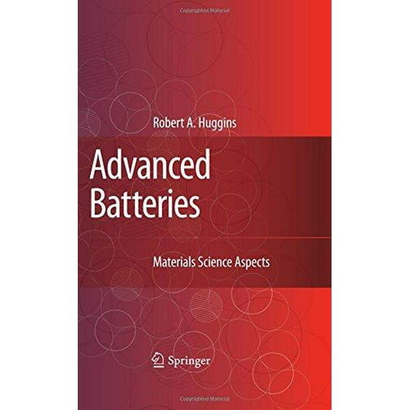Advanced Batteries: Materials Science Aspects