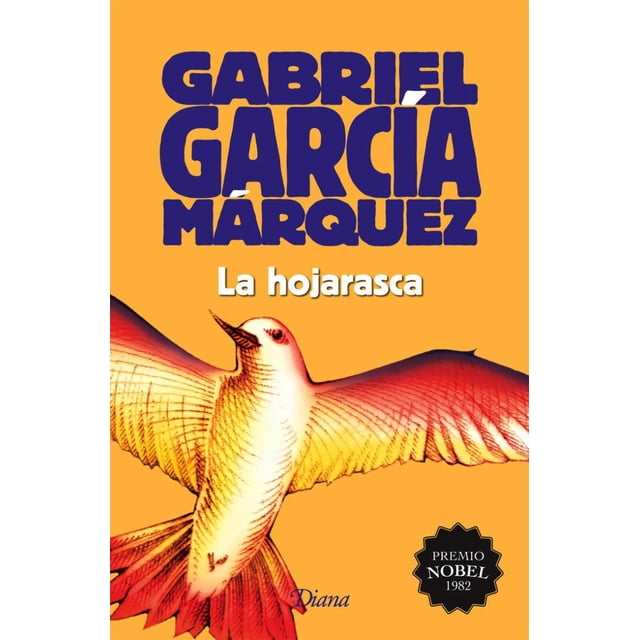 LA HOJARASCA GABRIEL GARCIA MARQUEZ 2015