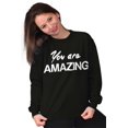 thumbnail image 5 of You Amazing Inspiring Motivated Women Crewneck Sweatshirt Brisco Brands L, 5 of 5