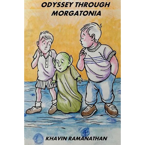 Odyssey Through Morgatonia, (Paperback)