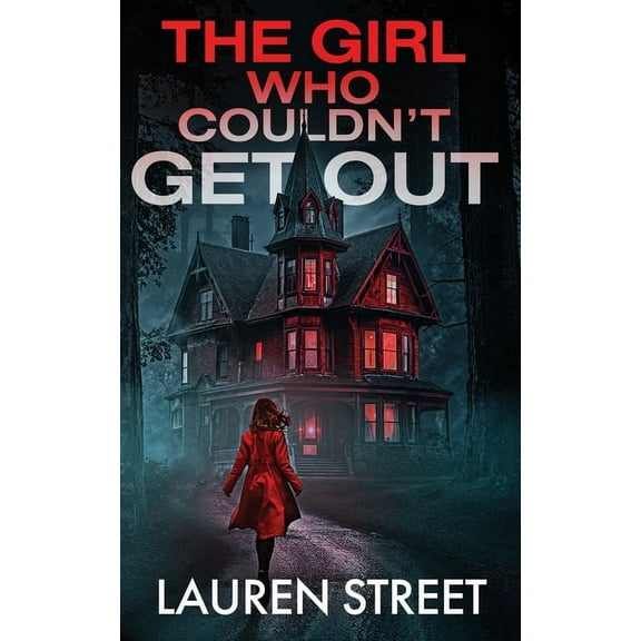 The Salazar Redwood Forest Thrillers The Girl Who Couldn't Get Out, Book 2, (Paperback)
