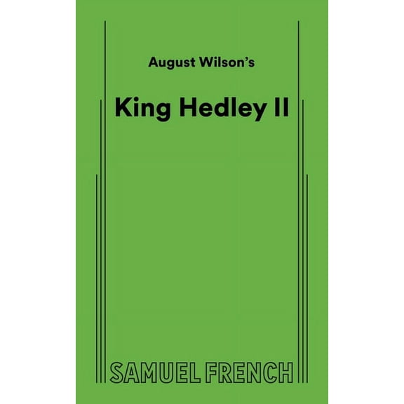August Wilson's King Hedley II, (Paperback)