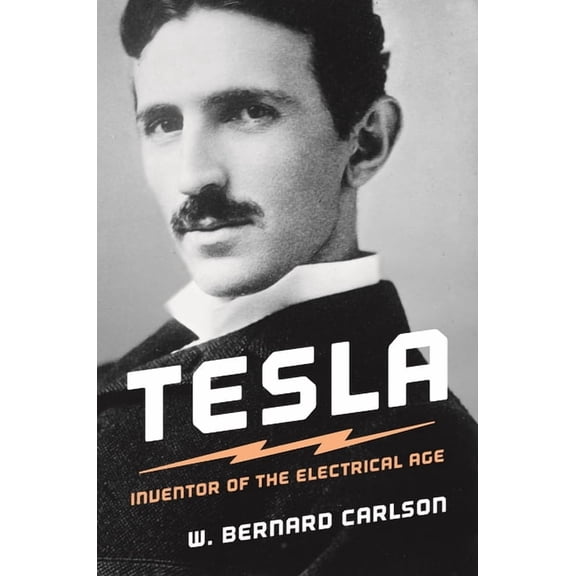 Tesla: Inventor of the Electrical Age, (Paperback)