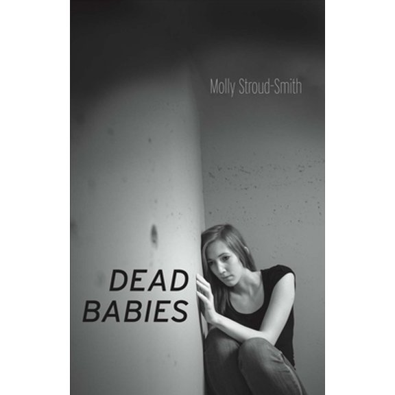 Pre-Owned Dead Babies: Volume 1 (Paperback) 1483598292 9781483598291