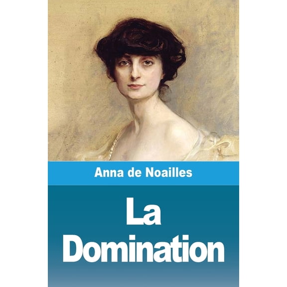 La Domination, (Paperback)