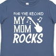 thumbnail image 4 of Inktastic For the Record, My Mom Rocks Boys or Girls Baby T-Shirt, 4 of 5
