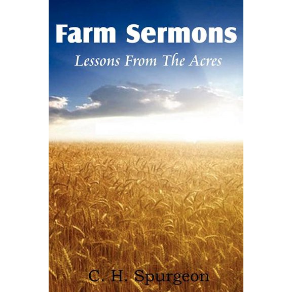 Farm Sermons (Paperback)