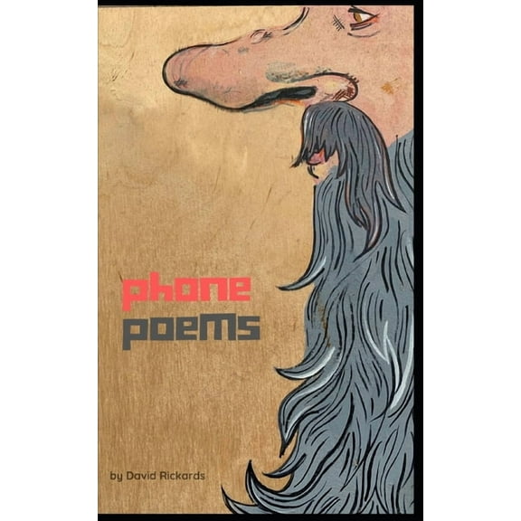 Phone Poems (Paperback)