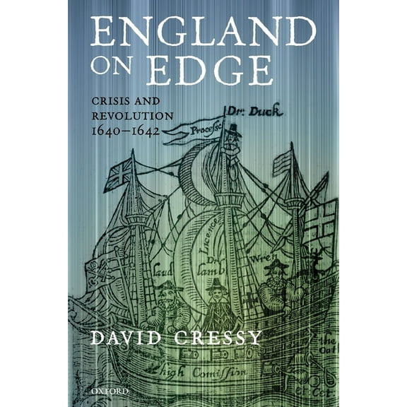 England on Edge: Crisis and Revolution 1640-1642, (Paperback)