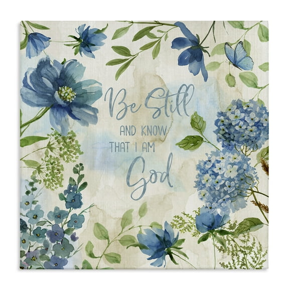 Stupell Industries Be Still Floral Phrase Religious Painting Gallery Wrapped Canvas Art Print Wall Art, 17 x 17