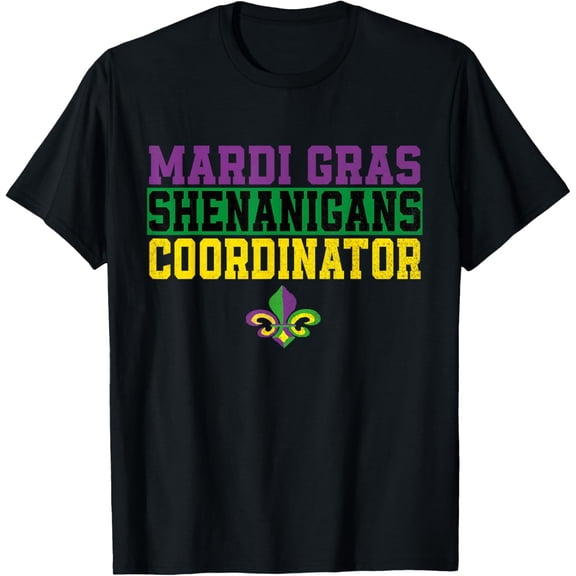 mardi gras shenanigans coordinator Funny mardi gras festival T-ShirtMen's and women's gift, black and white T-shirt, size: Extra large S-4XL